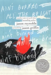 Featured image for Résumé de « Ain't Burned All the Bright » par Jason Reynolds