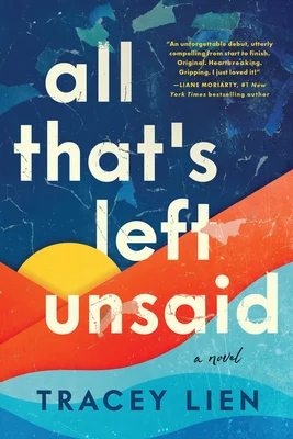 Featured image for Résumé de « All That's Left Unsaid » par Tracey Lien