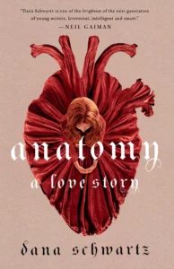 Featured image for Résumé de "Anatomie : une histoire d'amour" par Dana Schwartz