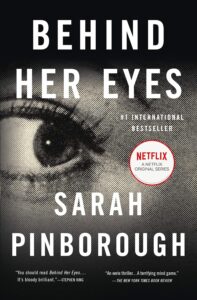 Featured image for Résumé de 'Behind Her Eyes' par Sarah Pinborough