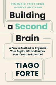 Featured image for Résumé de 'Building a Second Brain' par Tiago Forte