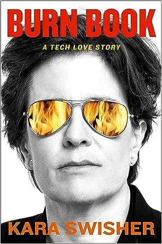 Featured image for Résumé de 'Burn Book: A Tech Love Story' par Kara Swisher