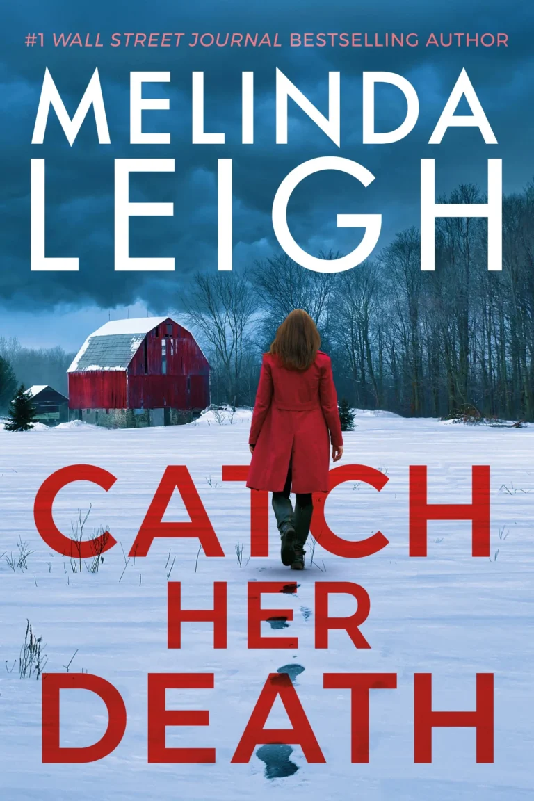 Featured image for Résumé de 'Catch Her Death' par Melinda Leigh