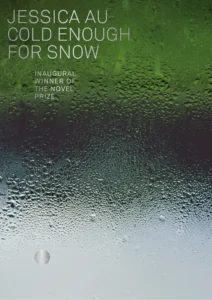 Featured image for Résumé de 'Cold Enough for Snow' par Jessica Au