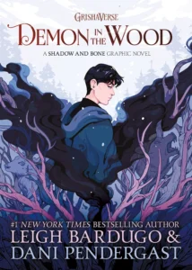 Featured image for Résumé de 'Démon dans le bois' par Leigh Bardugo