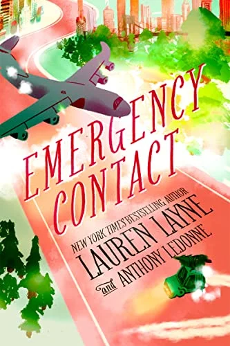 Featured image for Résumé de 'Emergency Contact' par Lauren Layne et Anthony LeDonne