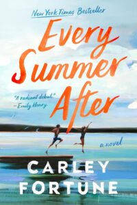 Featured image for Résumé de "Every Summer After" par Carley Fortune