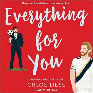 Featured image for Résumé de 'Everything for You' par Chloe Liese