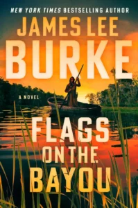 Featured image for Résumé de 'Les Drapeaux sur le Bayou' par James Lee Burke