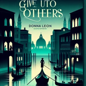 Featured image for Résumé de « Give Unto Others » par Donna Leon