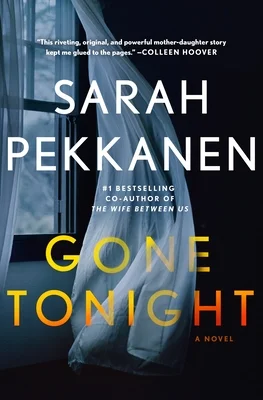 Featured image for Résumé de 'Gone Tonight' par Sarah Pekkanen