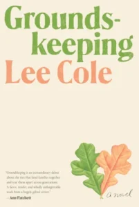 Featured image for Résumé de 'Groundskeeping' par Lee Cole