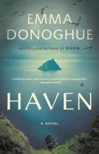 Featured image for Résumé de 'Haven' par Emma Donoghue
