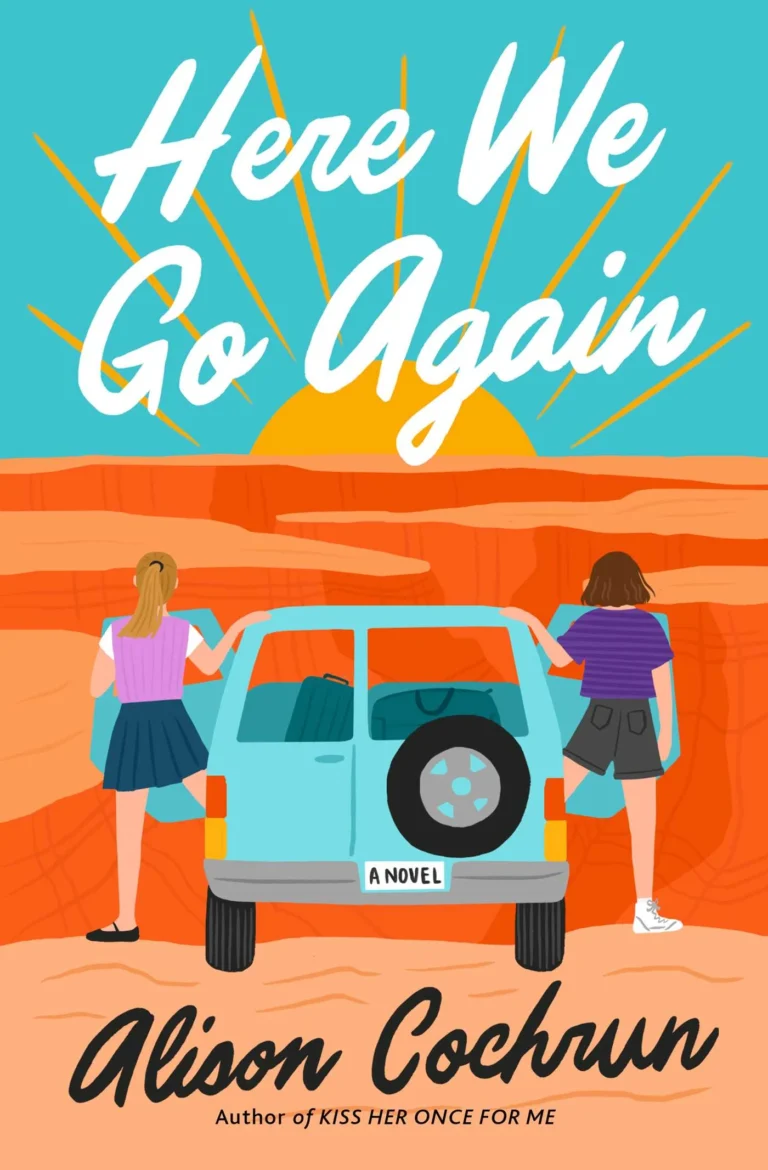 Featured image for Résumé de 'Here We Go Again' par Alison Cochrun