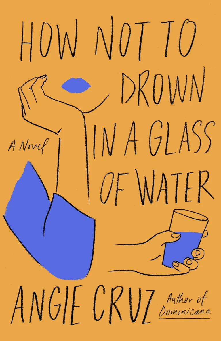 Featured image for Résumé de « How Not to Drown in a Glass of Water » par Angie Cruz