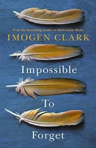Featured image for Résumé de 'Impossible to Forget' par Imogen Clark