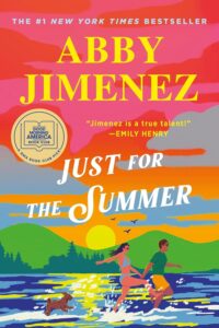 Featured image for Résumé de "Just for the Summer" par Abby Jimenez