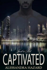 Featured image for Résumé de "Just a Bit Captivated" par Alessandra Hazard