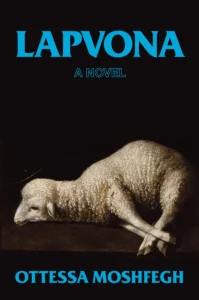 Featured image for Résumé de 'Lapvona' par Ottessa Moshfegh