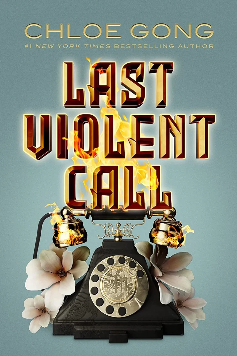 Featured image for Résumé de « Last Violent Call » par Chloe Gong