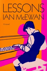 Featured image for Résumé de « Lessons » par Ian McEwan