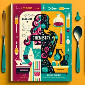 Featured image for Résumé de « Leçons de chimie » par Bonnie Garmus