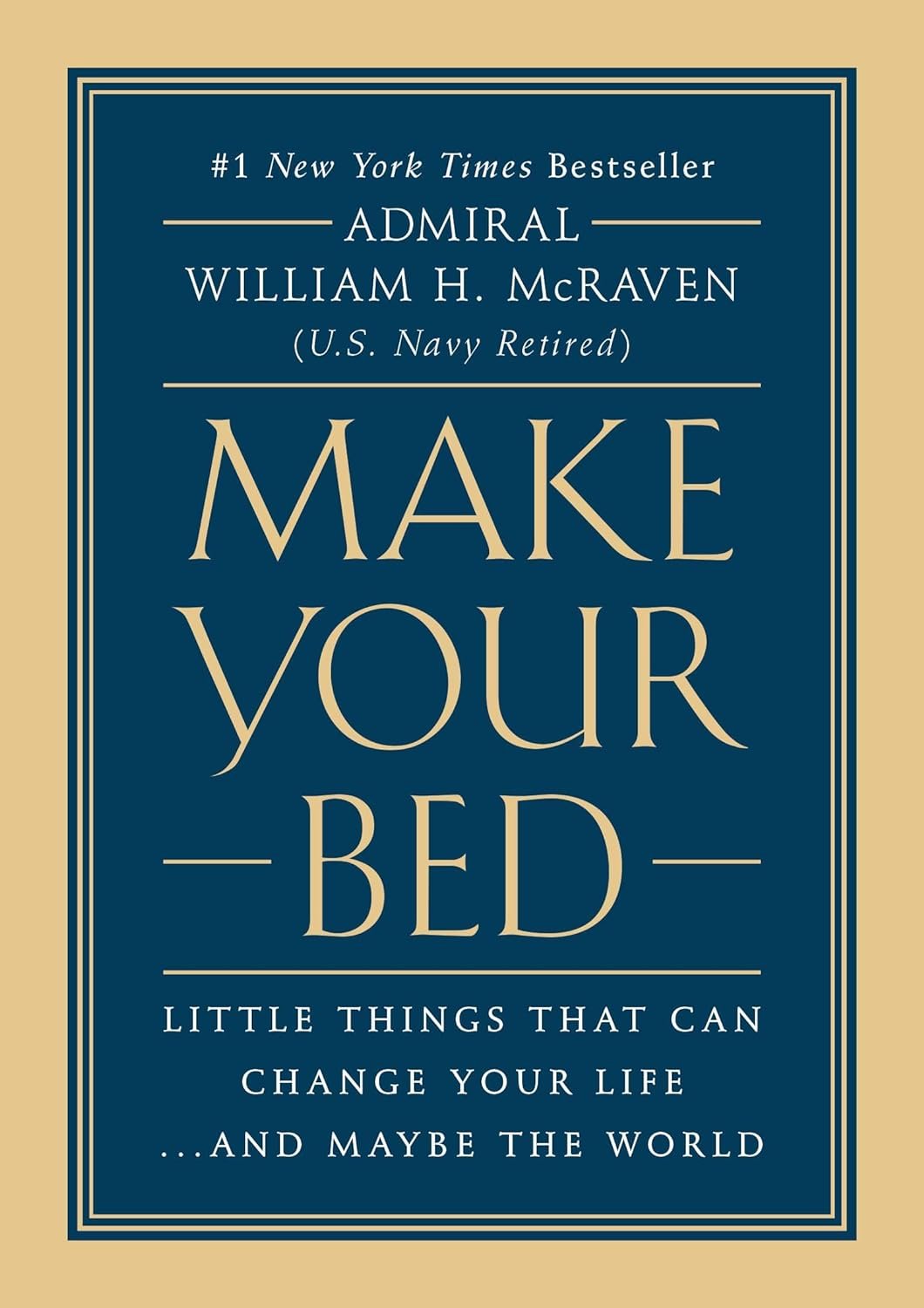Featured image for Résumé de "Faites votre lit : des petites choses qui peuvent changer votre vie... et peut-être le monde" par William H. McRaven