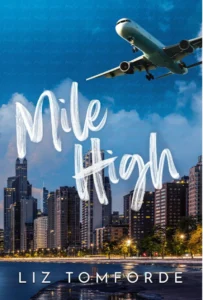 Featured image for Résumé de "Mile High" par Liz Tomforde