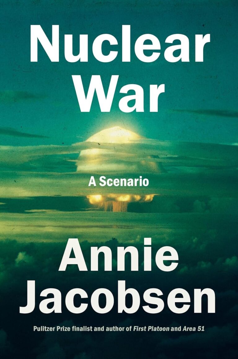 Featured image for Résumé de "Nuclear War" par Annie Jacobsen