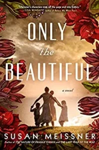 Featured image for Résumé de 'Only the Beautiful' par Susan Meissner