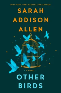 Featured image for Résumé de "Other Birds" par Sarah Addison Allen