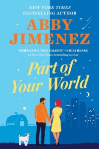 Featured image for Résumé de « Part of Your World » par Abby Jimenez