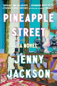 Featured image for Résumé de 'Pineapple Street' par Jenny Jackson