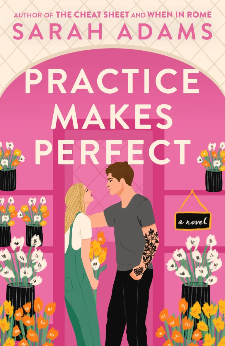 Featured image for "Résumé de 'Practice Makes Perfect' par Sarah Adams"