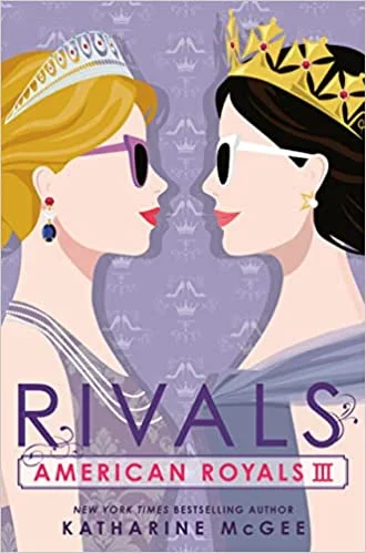 Featured image for Résumé de 'American Royals: Rivals' par Katharine McGee