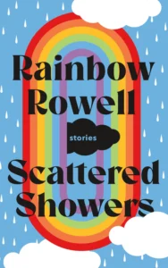Featured image for Résumé de 'Scattered Showers' par Rainbow Rowell