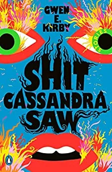 Featured image for Résumé de 'Shit Cassandra Saw' par Gwen E. Kirby