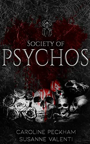 Featured image for Résumé de "Society of Psychos" par Caroline Peckham et Susanne Valenti