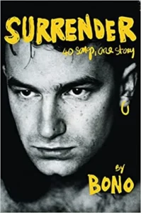 Featured image for Résumé de « Surrender : 40 Songs, One Story » par Bono