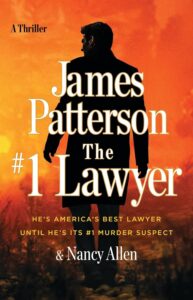 Featured image for Résumé de « The #1 Lawyer » par James Patterson et Nancy Allen