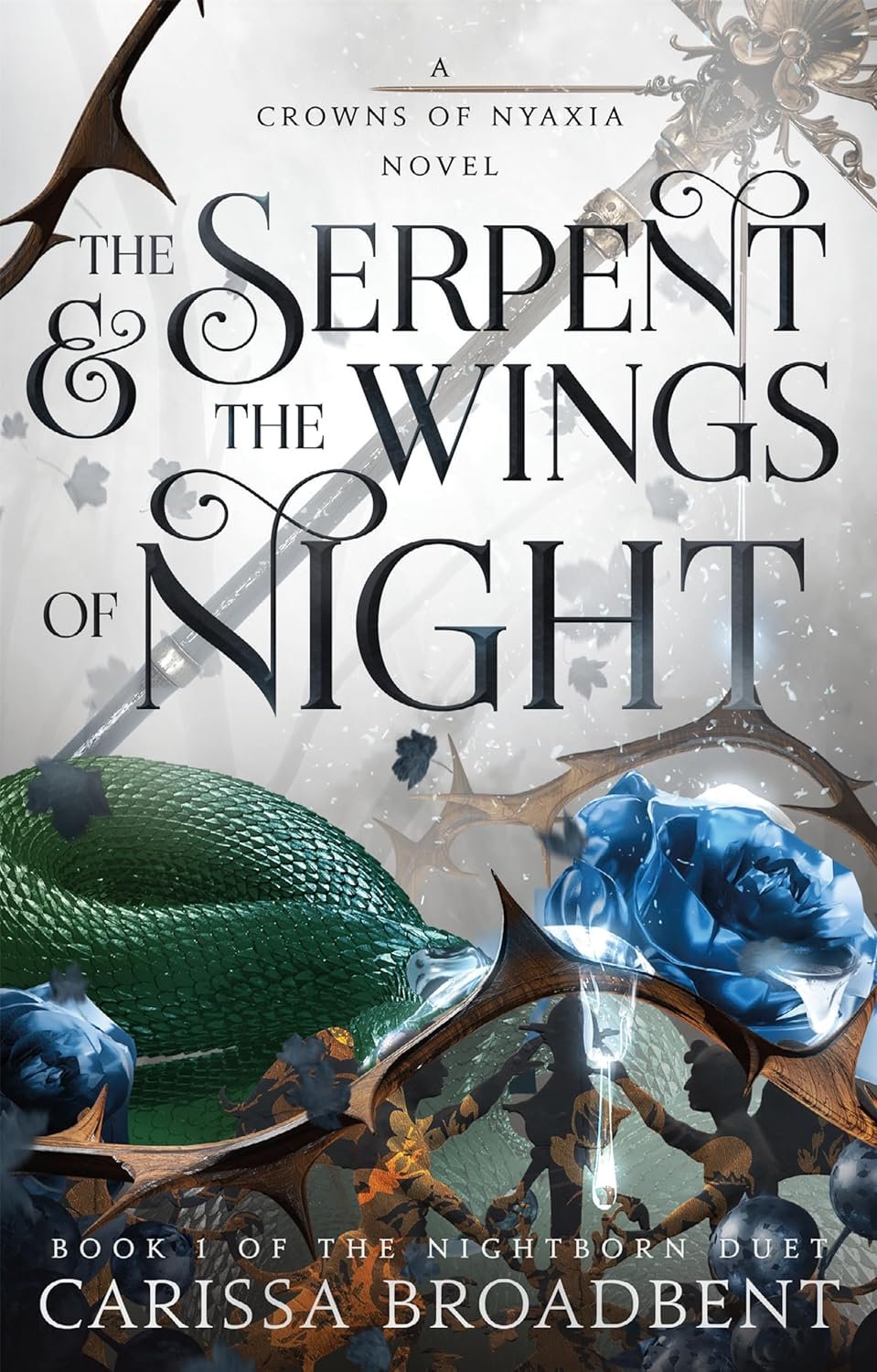 Featured image for Résumé de "Le Serpent et les Ailes de la Nuit" par Carissa Broadbent