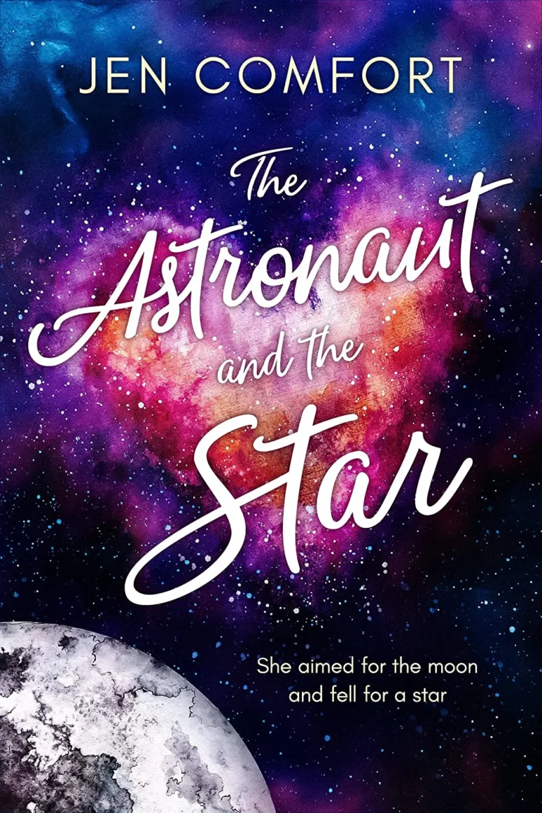 Featured image for Résumé de 'The Astronaut and the Star' par Jen Comfort