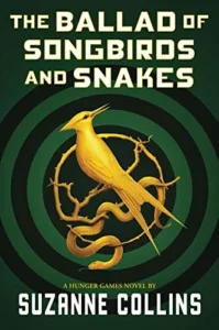 Featured image for Résumé de "Hunger Games : La Ballade du Serpent et des Oiseaux" par Suzanne Collins