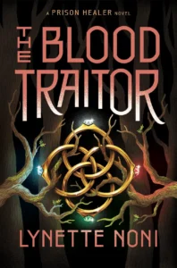 Featured image for Résumé de « The Blood Traitor » par Lynette Noni