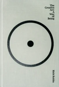 Featured image for Résumé de "The Creative Act: A Way of Being" par Rick Rubin