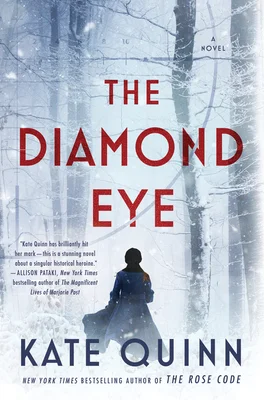 Featured image for Résumé de 'The Diamond Eye' par Kate Quinn