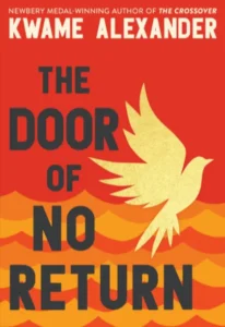 Featured image for Résumé de "The Door of No Return" par Kwame Alexander