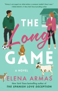 Featured image for Résumé de "The Long Game" par Elena Armas