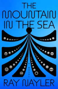 Featured image for Résumé de "The Mountain in the Sea" par Ray Nayler