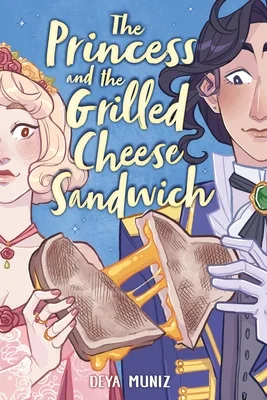 Featured image for Résumé de "La princesse et le sandwich au fromage grillé" par Deya Muniz